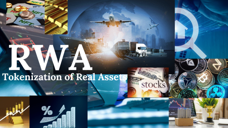 RWA (Tokenization of Real Assets)