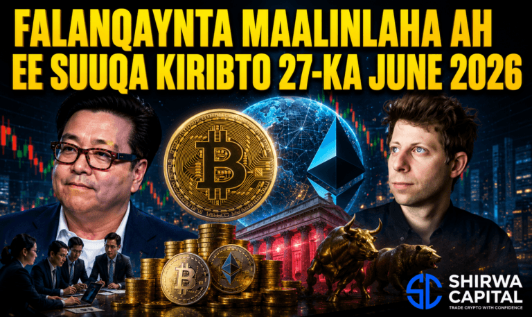 Falanqaynta Maalinlaha ah ee Suuqa Kiribto 27-ka June 2026