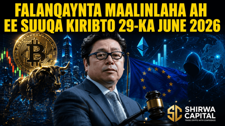 Falanqaynta Maalinlaha ah ee Suuqa Kiribto 29-ka June 2026