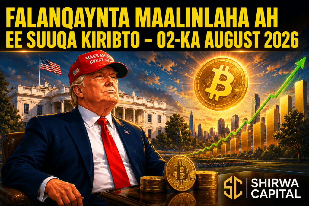 *Falanqaynta Maalinlaha ah ee Suuqa Kiribto 02-ka August 2026