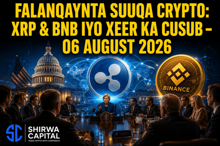 Falanqaynta Suuqa Crypto: XRP & BNB iyo Xeer ka cusub β 06 August 2026"